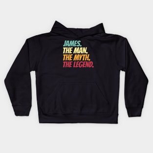 James The Man The Myth The Legend Kids Hoodie